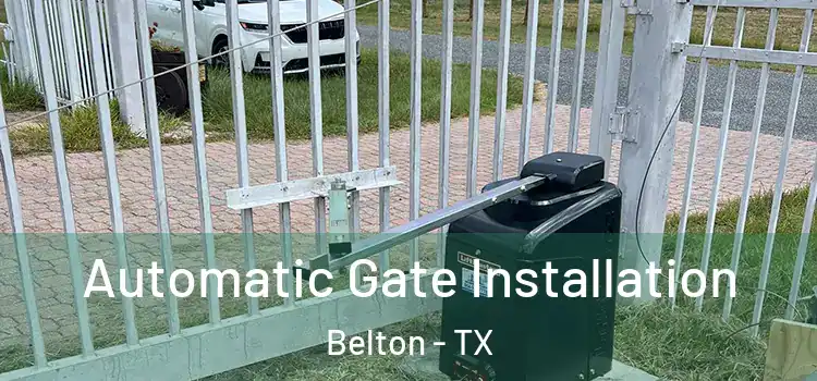 Automatic Gate Installation Belton - TX