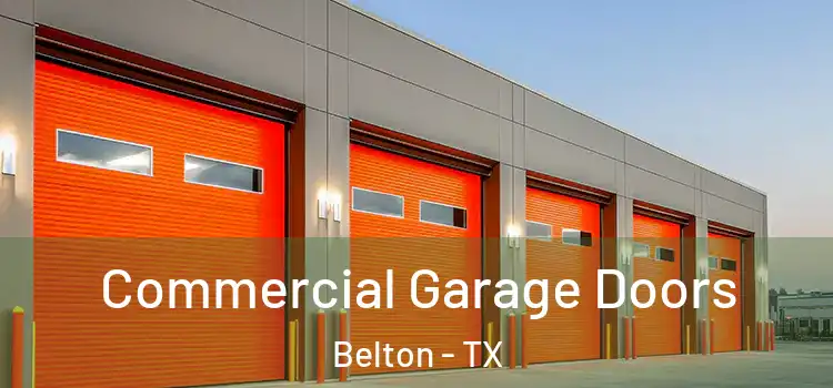  Commercial Garage Doors Belton - TX