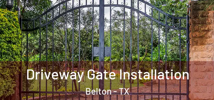  Driveway Gate Installation Belton - TX