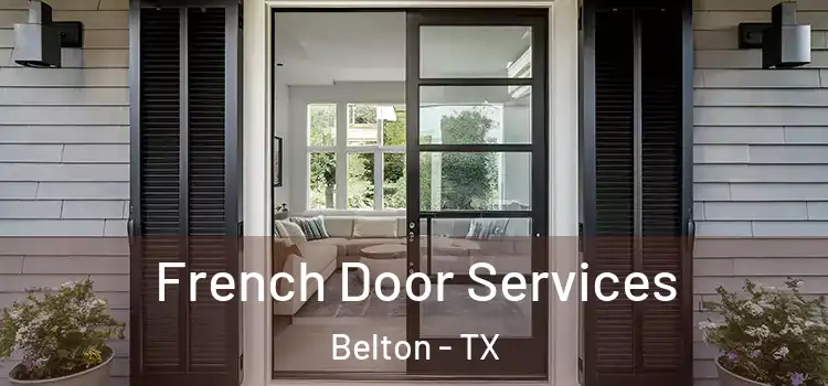  French Door Services Belton - TX