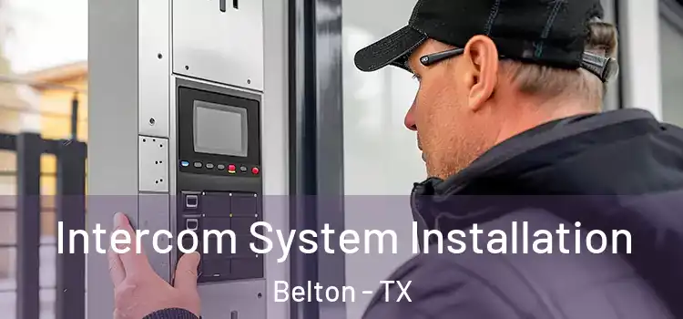  Intercom System Installation Belton - TX