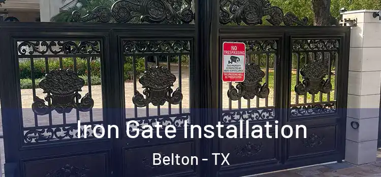  Iron Gate Installation Belton - TX