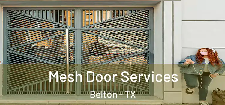  Mesh Door Services Belton - TX