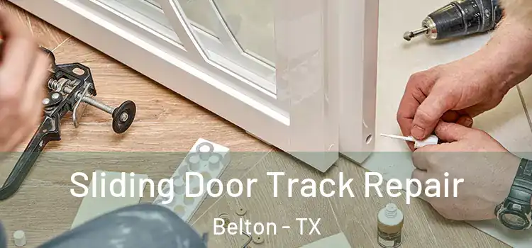  Sliding Door Track Repair Belton - TX