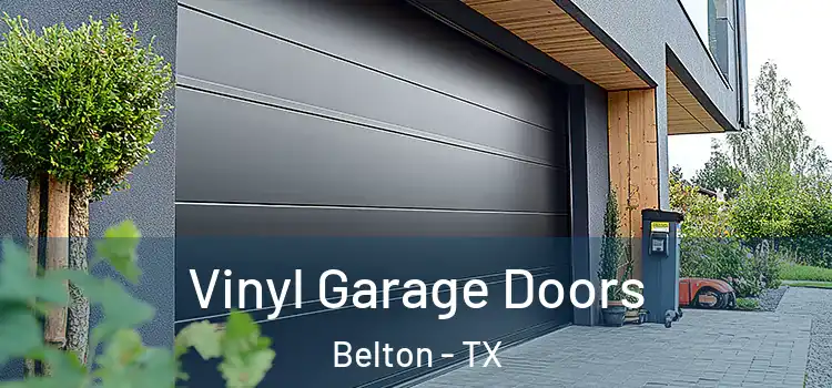  Vinyl Garage Doors Belton - TX